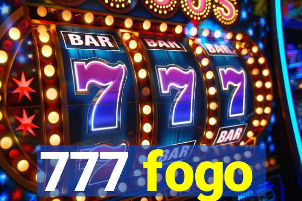 777 fogo